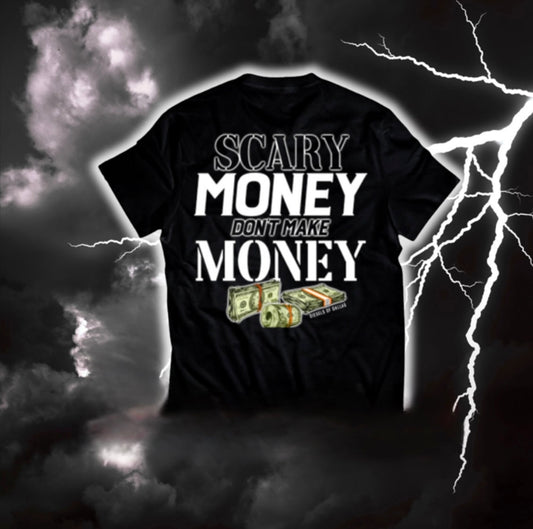 Scary Money T-Shirt